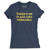 There's No Place Like Nebraska Women's T-Shirt-Indigo-Allegiant Goods Co. Vintage Sports Apparel