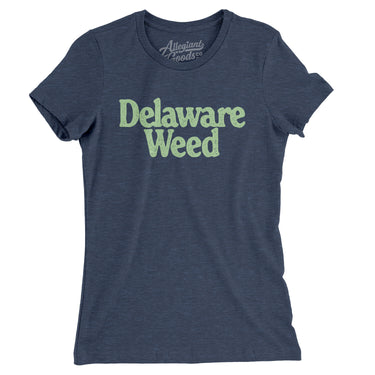 Delaware Weed Women's T-Shirt-Allegiant Goods Co. Vintage Sports Apparel