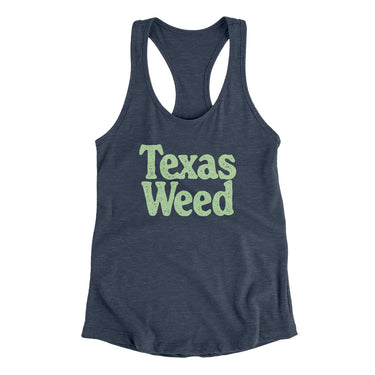 Texas Weed Women's Racerback Tank-Allegiant Goods Co. Vintage Sports Apparel