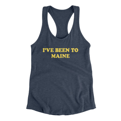 I've Been To Maine Women's Racerback Tank-Indigo-Allegiant Goods Co. Vintage Sports Apparel