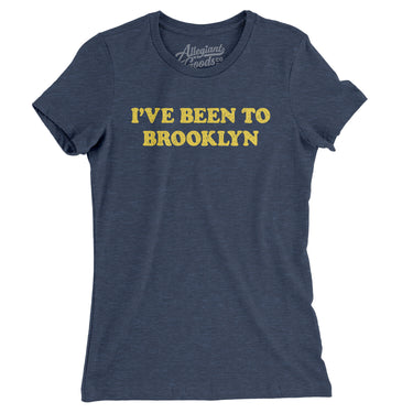 I've Been To Brooklyn Women's T-Shirt-Indigo-Allegiant Goods Co. Vintage Sports Apparel