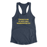 There's No Place Like Washington Dc Women's Racerback Tank-Indigo-Allegiant Goods Co. Vintage Sports Apparel