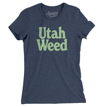 Utah Weed Women's T-Shirt-Allegiant Goods Co. Vintage Sports Apparel