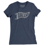 Dallas Pennant Women's T-Shirt-Allegiant Goods Co. Vintage Sports Apparel