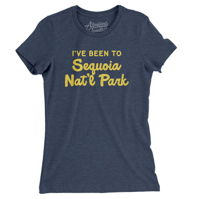 I've Been To Sequoia National Park Women's T-Shirt-Indigo-Allegiant Goods Co. Vintage Sports Apparel
