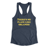 There's No Place Like Orlando Women's Racerback Tank-Allegiant Goods Co. Vintage Sports Apparel
