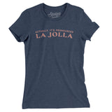 Actually It's Pronounced La Jolla Women's T-Shirt-Indigo-Allegiant Goods Co. Vintage Sports Apparel