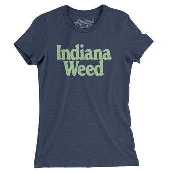 Indiana Weed Women's T-Shirt-Allegiant Goods Co. Vintage Sports Apparel