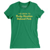 I've Been To Rocky Mountain National Park Women's T-Shirt-Kelly Green-Allegiant Goods Co. Vintage Sports Apparel