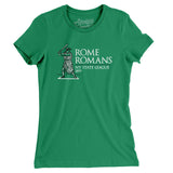 Rome Romans Women's T-Shirt-Allegiant Goods Co. Vintage Sports Apparel