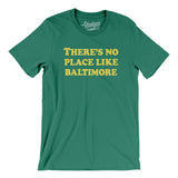 There's No Place Like Baltimore Men/Unisex T-Shirt-Allegiant Goods Co. Vintage Sports Apparel