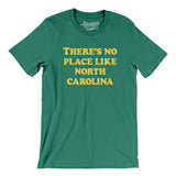 There's No Place Like North Carolina Men/Unisex T-Shirt-Allegiant Goods Co. Vintage Sports Apparel