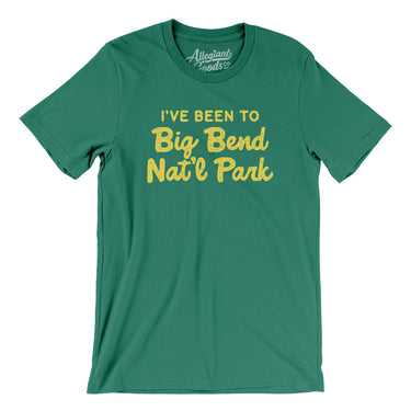 I've Been To Big Bend National Park Men/Unisex T-Shirt-Allegiant Goods Co. Vintage Sports Apparel