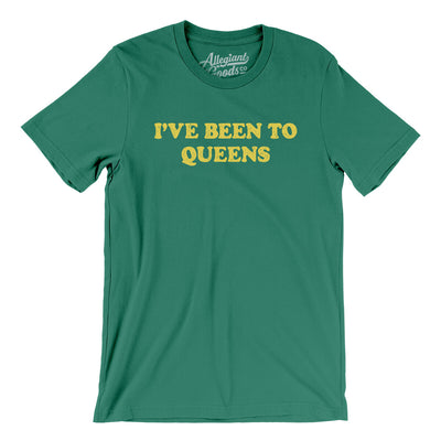 I've Been To Queens Men/Unisex T-Shirt-Kelly-Allegiant Goods Co. Vintage Sports Apparel