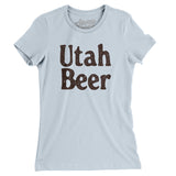 Utah Beer Women's T-Shirt-Light Blue-Allegiant Goods Co. Vintage Sports Apparel