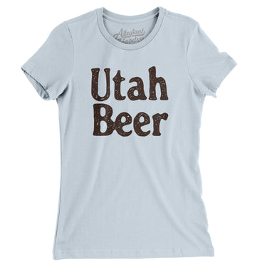 Utah Beer Women's T-Shirt-Light Blue-Allegiant Goods Co. Vintage Sports Apparel
