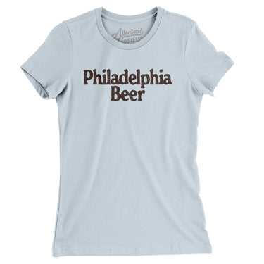 Philadelphia Beer Women's T-Shirt-Light Blue-Allegiant Goods Co. Vintage Sports Apparel