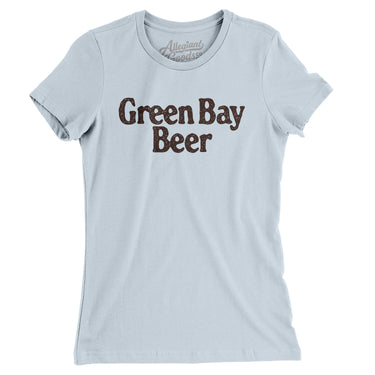 Green Bay Beer Women's T-Shirt-Allegiant Goods Co. Vintage Sports Apparel
