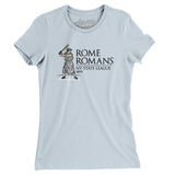 Rome Romans Women's T-Shirt-Allegiant Goods Co. Vintage Sports Apparel