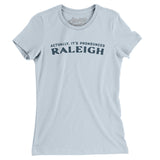 Actually It's Pronounced Raleigh in Light Blue Color
