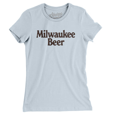 Milwaukee Beer Women's T-Shirt-Light Blue-Allegiant Goods Co. Vintage Sports Apparel