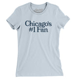 Chicago's Number 1 Fan Women's T-Shirt-Allegiant Goods Co. Vintage Sports Apparel