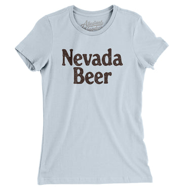 Nevada Beer Women's T-Shirt-Light Blue-Allegiant Goods Co. Vintage Sports Apparel