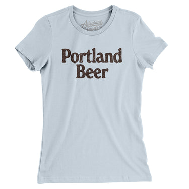 Portland Beer Women's T-Shirt-Allegiant Goods Co. Vintage Sports Apparel