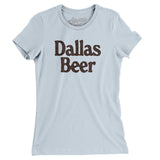 Dallas Beer Women's T-Shirt-Allegiant Goods Co. Vintage Sports Apparel