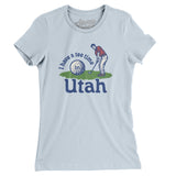 I Have A Tee Time In Utah Women's T-Shirt-Light Blue-Allegiant Goods Co. Vintage Sports Apparel