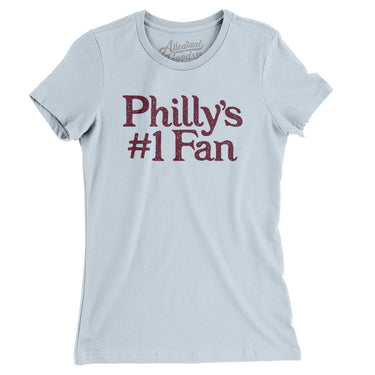 Philly's Number 1 Fan Women's T-Shirt-Light Blue-Allegiant Goods Co. Vintage Sports Apparel