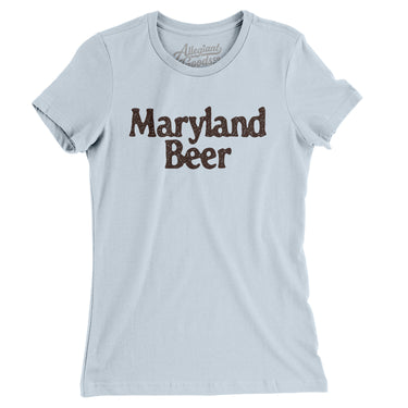 Maryland Beer Women's T-Shirt-Allegiant Goods Co. Vintage Sports Apparel
