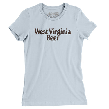 West Virginia Beer Women's T-Shirt-Allegiant Goods Co. Vintage Sports Apparel