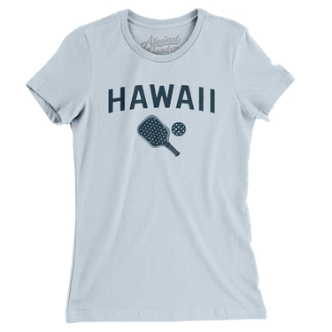Hawaii Pickleball Women's T-Shirt-Light Blue-Allegiant Goods Co. Vintage Sports Apparel
