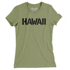 Hawaii Military Stencil Women's T-Shirt-Light Olive-Allegiant Goods Co. Vintage Sports Apparel