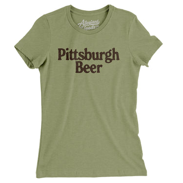 Pittsburgh Beer Women's T-Shirt-Light Olive-Allegiant Goods Co. Vintage Sports Apparel
