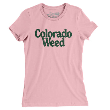 Colorado Weed Women's T-Shirt-Light Pink-Allegiant Goods Co. Vintage Sports Apparel