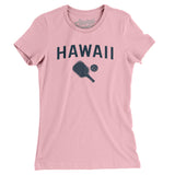 Hawaii Pickleball Women's T-Shirt-Light Pink-Allegiant Goods Co. Vintage Sports Apparel