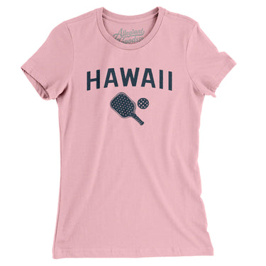 Hawaii Pickleball Women's T-Shirt-Light Pink-Allegiant Goods Co. Vintage Sports Apparel