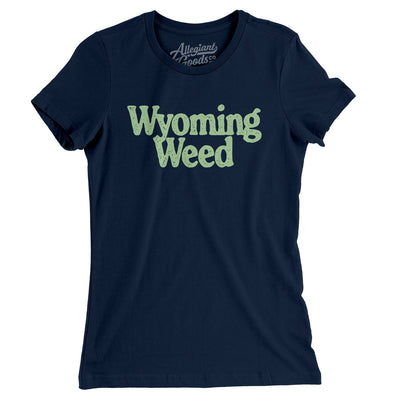 Wyoming Weed Women's T-Shirt-Midnight Navy-Allegiant Goods Co. Vintage Sports Apparel