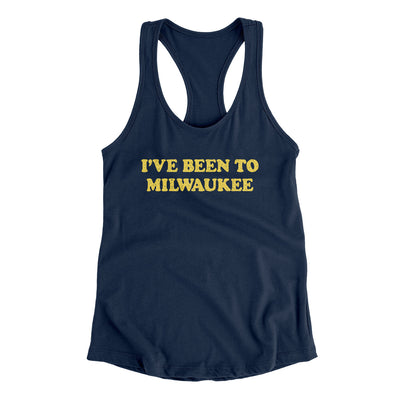 I've Been To Milwaukee Women's Racerback Tank-Midnight Navy-Allegiant Goods Co. Vintage Sports Apparel