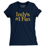 Indy's Number 1 Fan Women's T-Shirt-Allegiant Goods Co. Vintage Sports Apparel