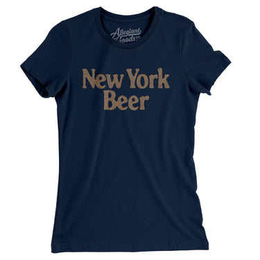 New York Beer Women's T-Shirt-Allegiant Goods Co. Vintage Sports Apparel