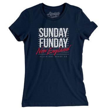 Sunday Funday New England Women's T-Shirt-Allegiant Goods Co. Vintage Sports Apparel