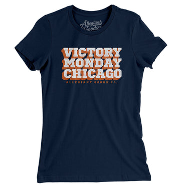 Victory Monday Chicago Women's T-Shirt-Allegiant Goods Co. Vintage Sports Apparel