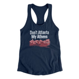 Don't Atlanta My Athens Women's Racerback Tank-Midnight Navy-Allegiant Goods Co. Vintage Sports Apparel