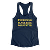 There's No Place Like Rochester Women's Racerback Tank-Midnight Navy-Allegiant Goods Co. Vintage Sports Apparel