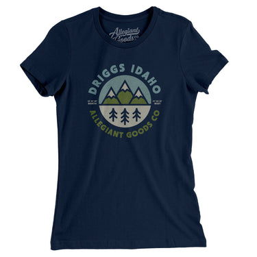Driggs Idaho Retro Badge Women's T-Shirt-Allegiant Goods Co. Vintage Sports Apparel