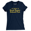 I've Been To Mount Rainier National Park Women's T-Shirt-Midnight Navy-Allegiant Goods Co. Vintage Sports Apparel