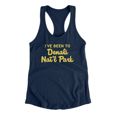 I've Been To Denali National Park Women's Racerback Tank-Allegiant Goods Co. Vintage Sports Apparel